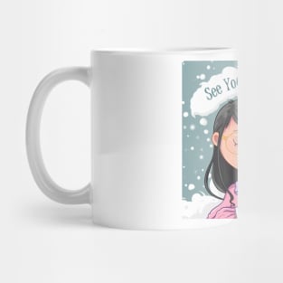 See You in My Dreams Mug